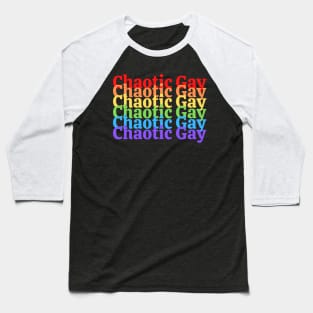 "Chaotic Gay" D&D Alignment Baseball T-Shirt